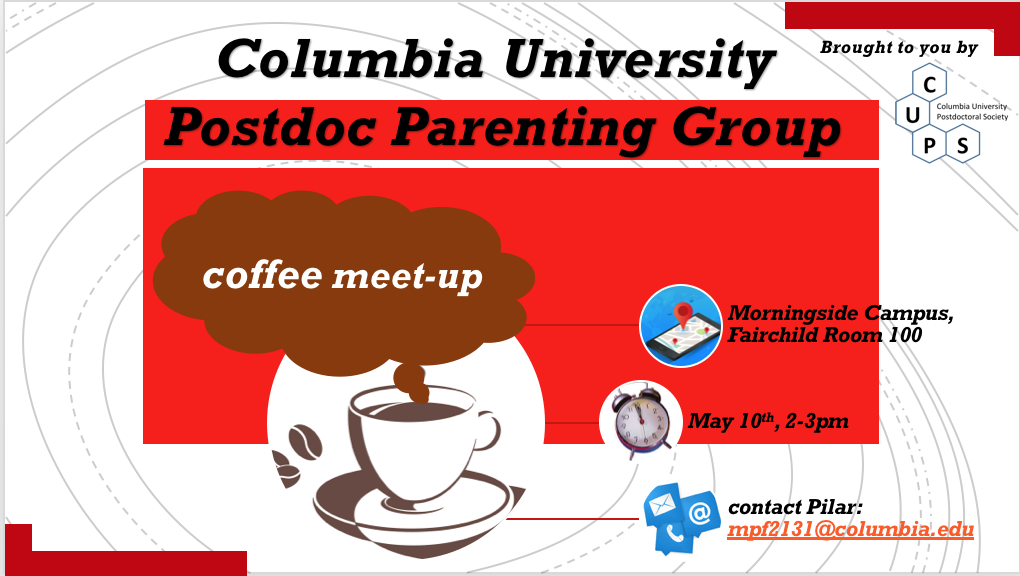 Columbia University Postdoc Parenting Group - coffee meet up parenting-group-meetup-coffee-may-2018